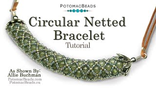 Circular Netted Bracelet DIY JewelryMaking Tutorial by PotomacBeads [upl. by Anavlys]