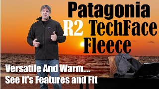 The Patagonia R2 TechFace Fleece Jacket [upl. by Atalee]