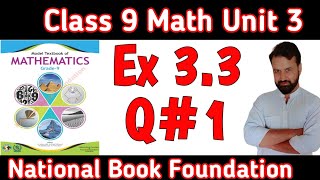 Class 9 Math NBF New Book Ex 33 Q1 Fbise  Class 9 Math Exercise 33 Q 1  2024 Fbise NBF 2024 [upl. by Berriman]