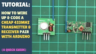 TUTORIAL How to set up wireless RF 433Mhz Transmitter Receiver Module  Arduino Quick Simple [upl. by Sirak522]