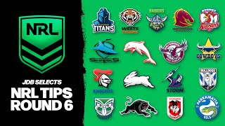 NRL TIPS amp PREDICTIONS  ROUND 6 2023 [upl. by Eiduam]