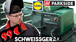 Im Test 99 € PARKSIDE Schweißgerät PIFDS 120 [upl. by Gomar]