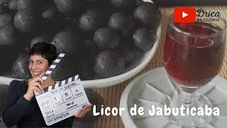 Licor de Jabuticaba CASEIRINHO  Drica na Cozinha  AO VIVO [upl. by Claudine]