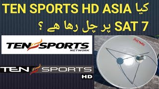 KIA TEN SPORTS HD ASIA SAT 7  105 E PAR CHAL GAYA HAI [upl. by Anelegna]