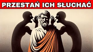 7 STOICKICH ZASAD DLA OSÓB KTÓRE PRZEJMUJĄ SIĘ OPINIĄ INNYCH 🤡 [upl. by Linoel]