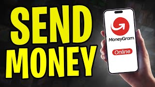 How to Send Money Through MoneyGram Online 2024 [upl. by Bj987]