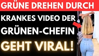 Jetzt DREHEN die GRÜNEN VÖLLIG DURCH 🚨 Ärger mit DER POLIZEI und KRANKES WAHLKAMPFVIDEO [upl. by Obel]