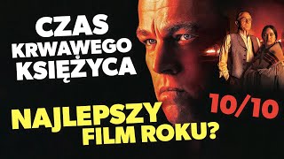 To było wielkie duchowe kino Czas krwawego księżyca Scorsese  Kultura poświęcona [upl. by Renie]