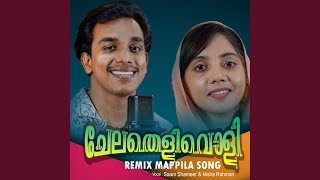 CHELATHELIVOLI Remix Mappila Song [upl. by Oicirbaf]