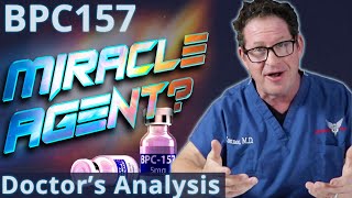 BPC157 Peptide  Miracle Agent Doctors Analysis [upl. by Rezeile464]