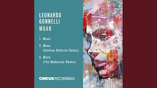 Moan Stefano Noferini Remix [upl. by Benji]