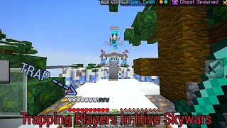 Trapping Players In Hive Skywars Minecraft [upl. by Ymij494]