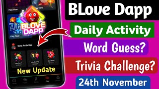 Blove Dapp Word Guess amp Trivia Challenge Today 24th November  Blove dapp daily activity today [upl. by Darlene]