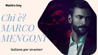 ITALIANO PER STRANIERI  Chi è Marco Mengoni [upl. by Mckale]