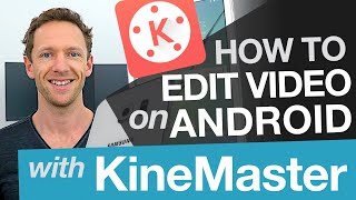 Android Video Editing KineMaster Tutorial on Android [upl. by Bradney]