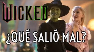 WICKED ¿POR QUÉ ESTÁ TENIENDO TANTO ÉXITO [upl. by Roinuj]