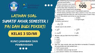 Latihan soal sumatif akhir semester 1 PAI dan Budi Pekerti kelas 3 SDMI kurikulum merdeka amp kunci [upl. by Nalyak958]