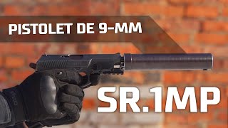 Pistolet de 9mm SR1MP [upl. by Krystalle]