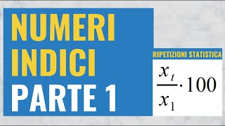 30 Numeri indici parte 1 coefficiente di raccordo [upl. by Allerie351]