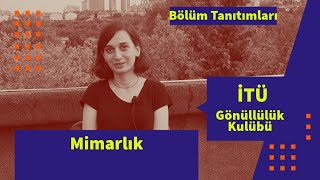 İTÜ Mimarlık  Bölüm Tanıtımları [upl. by Corrina177]