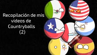 Recopilación de mis videos de Countryballs 2 [upl. by Anaehr]