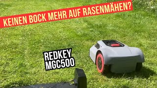 Keinen Bock mehr auf Rasenmähen Rasenmäher Roboter Redkey MGC 500 [upl. by Otnas]