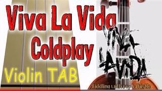 Viva La Vida  Coldplay  Violin  Play Along Tab Tutorial [upl. by Aramad]