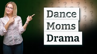 Are the fights on Dance Moms staged [upl. by Mel]