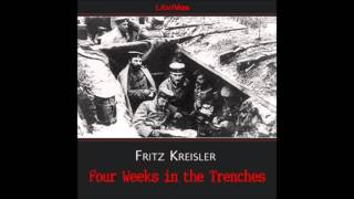 Four Weeks in the Trenches FULL Audiobook [upl. by Cornell]