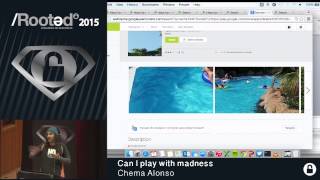 Chema Alonso  Can I play with madness Rooted CON 2015  ESP [upl. by Amsden]