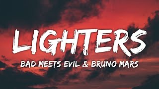 Bad Meets Evil amp Bruno Mars  Lighters Lyrics [upl. by Romalda669]