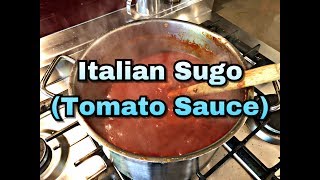 How to make Italian Tomato Sauce Sugo [upl. by Doughman]