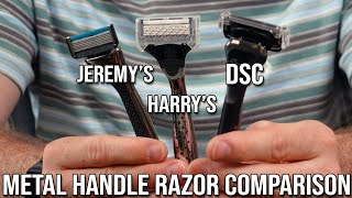 3 Metal Handle Razor Comparison  Jeremy’s Razor DSC Harry’s Razor [upl. by Esnofla]