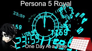 Persona 5 Royal 1 day at a time 108 [upl. by Yknarf762]