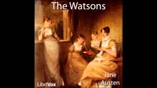 The Watsons by Jane Austen FULL Audio Book [upl. by Bailar]