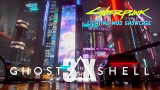 GITS 3X Lighting Mod Showcase  Cyberpunk 2077 [upl. by Arahsat]