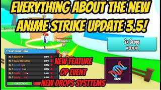 Everything about the new Anime Strike Update 35  New Feature  new drops system and 2x Event [upl. by Burney]