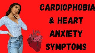 How Anxiety Can Create Heart Related Symptoms Cardiophobia [upl. by Phiona599]