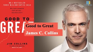 Good to Great Part 1 By Jim Collins [upl. by Haseena]