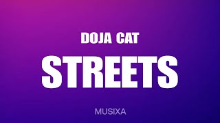 Doja Cat  Streets slowed  reverb Lyrics [upl. by Donia]