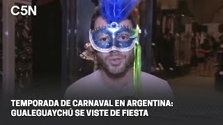 TEMPORADA de CARNAVAL en ARGENTINA GUALEGUAYCHÚ se VISTE de FIESTA [upl. by Ginder]