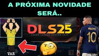 NOVIDADES  sim o DLS 25 vai ter outras COISAS ainda 😜 [upl. by Alfonso366]