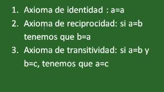 Algebra basica parte 13 Axiomas de igualdad [upl. by Ephram]