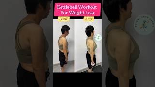 Kettlebell workout for weight loss before after result weightlossworkout weightlossseries shorts [upl. by Assirek]