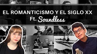 El romanticismo siglo XX y sus movimientos musicales  Música con historia amp Soundless 🎵✨ [upl. by Wheaton]