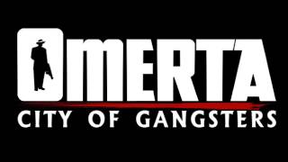 Omerta City of Gangsters Soundtrack  Track 12 [upl. by Celin]