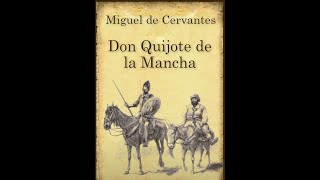 Don Quijote de la Mancha  Capitulo 13 y 14 Audiolibro [upl. by Hayarahs]