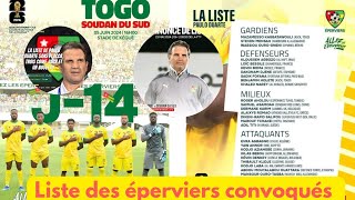 🚨🚨🚨TOGO vs SOUDAN ÉLIMINATOIRES COUPE DU MONDE 2026 LISTE DES ÉPERVIERS [upl. by Nitsew121]