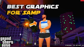 quotBEST GRAPHICSquot for SAMP and Gta San Andreas [upl. by Morehouse950]