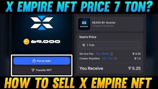 how to nft sale in x empire  how to nft sale  1 nft  69000 x token  xempire [upl. by Iolenta]